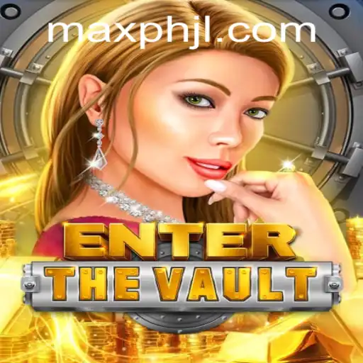 EntertheVault: Unveiling the Thrilling World of Strategy and Adventure