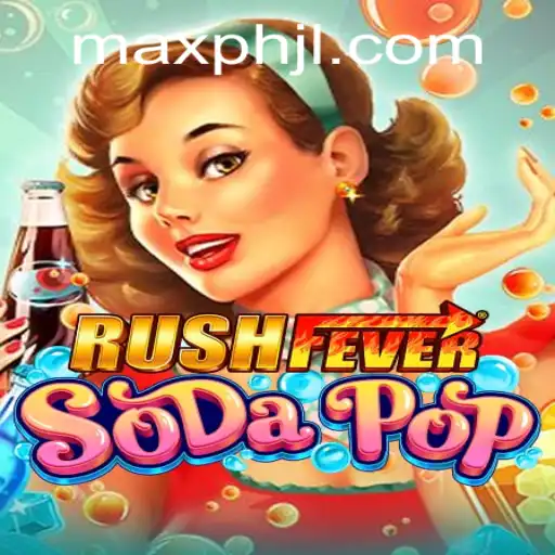 Exploring the Exciting World of RushFeverSodaPop: A Thrilling Gaming Experience